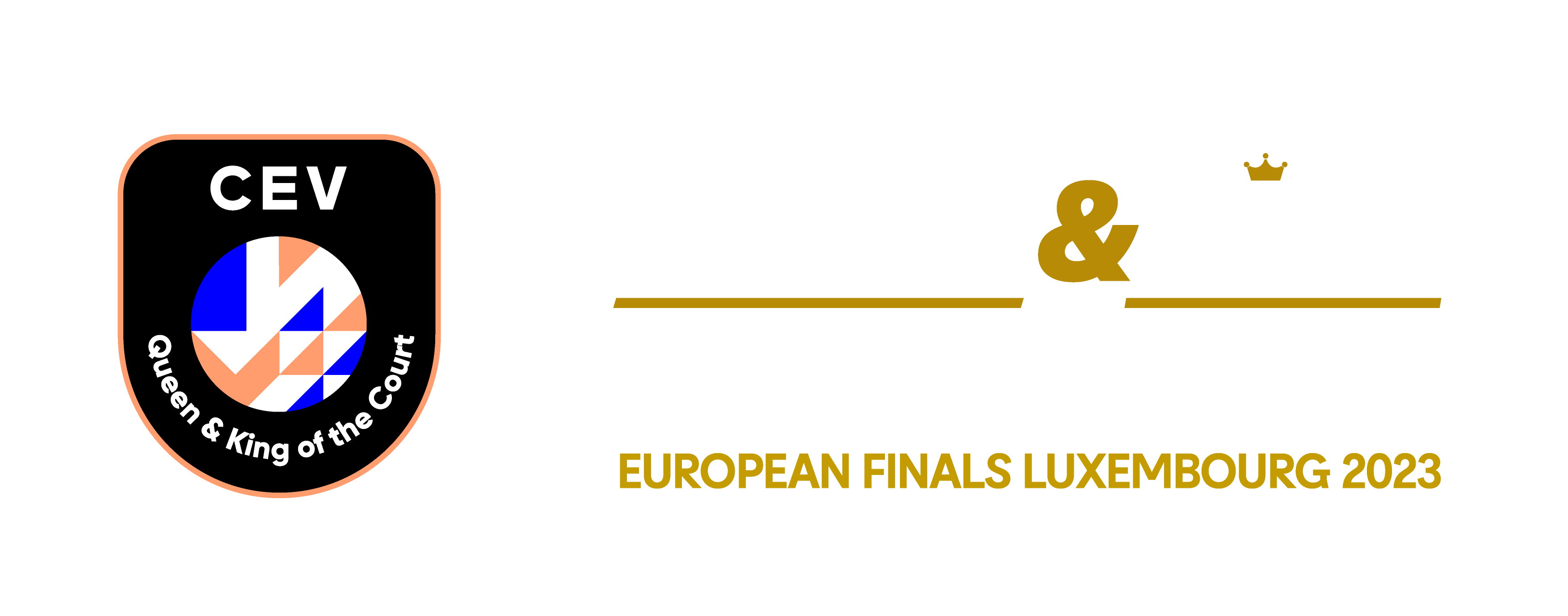 Queen & King of the Court European Finals